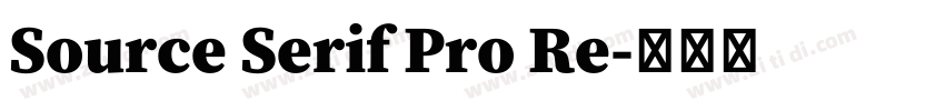 Source Serif Pro Re字体转换 Source Serif Pro Re字体转换